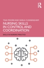 Nursing Skills in Control and Coordination - Book
