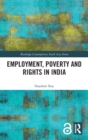 Employment, Poverty and Rights in India - Book