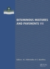 Bituminous Mixtures and Pavements VII : Proceedings of the 7th International Conference 'Bituminous Mixtures and Pavements' (7ICONFBMP), June 12-14, 2019, Thessaloniki, Greece - Book
