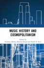 Music History and Cosmopolitanism - Book