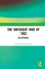 The Unfought War of 1962 : An Appraisal - Book
