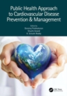 Public Health Approach to Cardiovascular Disease Prevention & Management - Book