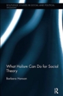 What Holism Can Do for Social Theory - Book