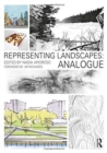 Representing Landscapes : Analogue - Book