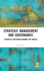 Strategic Management and Governance : Strategy Execution Around the World - Book