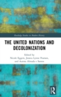The United Nations and Decolonization - Book