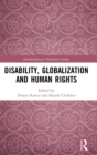Disability, Globalization and Human Rights - Book