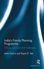 India's Family Planning Programme : Policies, practices and challenges - Book