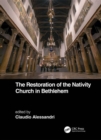 The Restoration of the Nativity Church in Bethlehem - Book