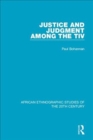 Justice and Judgment Among the Tiv - Book