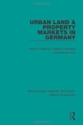Urban Land and Property Markets in Germany - Book