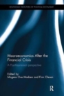 Macroeconomics After the Financial Crisis : A Post-Keynesian perspective - Book