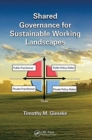Shared Governance for Sustainable Working Landscapes - Book
