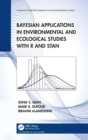 Bayesian Applications in Environmental and Ecological Studies with R and Stan - Book