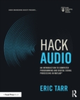 Hack Audio : An Introduction to Computer Programming and Digital Signal Processing in MATLAB - Book