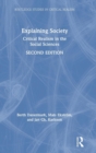 Explaining Society : Critical Realism in the Social Sciences - Book