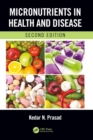 Micronutrients in Health and Disease, Second Edition - Book