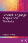 Second Language Acquisition: The Basics - Book