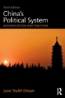 China’s Political System : Modernization and Tradition - Book