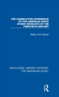 The Assimilation Experience of Five American White Ethnic Novelists of the Twentieth Century - Book