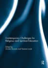 Contemporary Challenges for Religious and Spiritual Education - Book