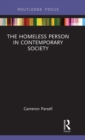 The Homeless Person in Contemporary Society - Book