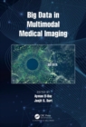 Big Data in Multimodal Medical Imaging - Book