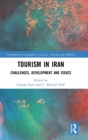 Tourism in Iran : Challenges, Development and Issues - Book