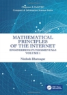 Mathematical Principles of the Internet, Volume 1 : Engineering - Book