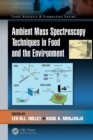 Ambient Mass Spectroscopy Techniques in Food and the Environment - Book