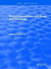 Alcohol Interactions with Drugs and Chemicals - Book