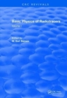Revival: Basic Physics Of Radiotracers (1983) : Volume I - Book