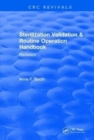 Revival: Sterilization Validation and Routine Operation Handbook (2001) : Radiation - Book