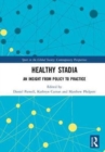 Healthy Stadia : An Insight from Policy to Practice - Book