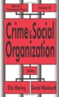 Crime and Social Organization - Book