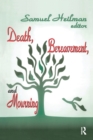 Death, Bereavement, and Mourning - Book