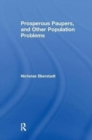 Prosperous Paupers and Other Population Problems - Book