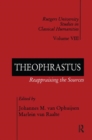 Theophrastus : Reappraising the Sources - Book