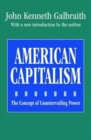 American Capitalism : The Concept of Countervailing Power - Book