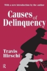 Causes of Delinquency - Book