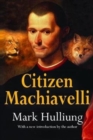 Citizen Machiavelli - Book