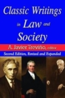 Classic Writings in Law and Society : Contemporary Comments and Criticisms - Book