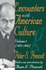 Encounters with American Culture : Volume 2, 1973-1985 - Book