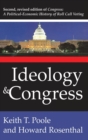 Ideology and Congress : A Political Economic History of Roll Call Voting - Book
