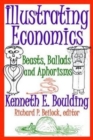 Illustrating Economics : Beasts, Ballads and Aphorisms - Book
