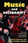 Music and Solidarity : Questions of Universality, Consciousness, and Connection - Book