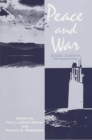 Peace and War : Cross-cultural Perspectives - Book