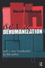 Sex and Dehumanization - Book