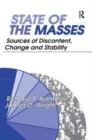 State Of The Masses : Sources of Discontent, Change and Stability - Book