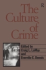 The Culture of Crime - Book